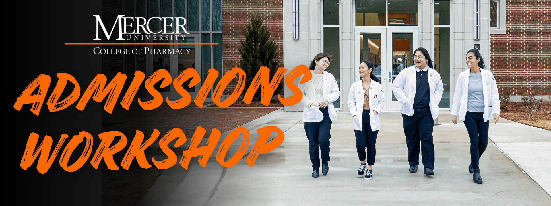 Mercer Pharmacy Admissions Workshop