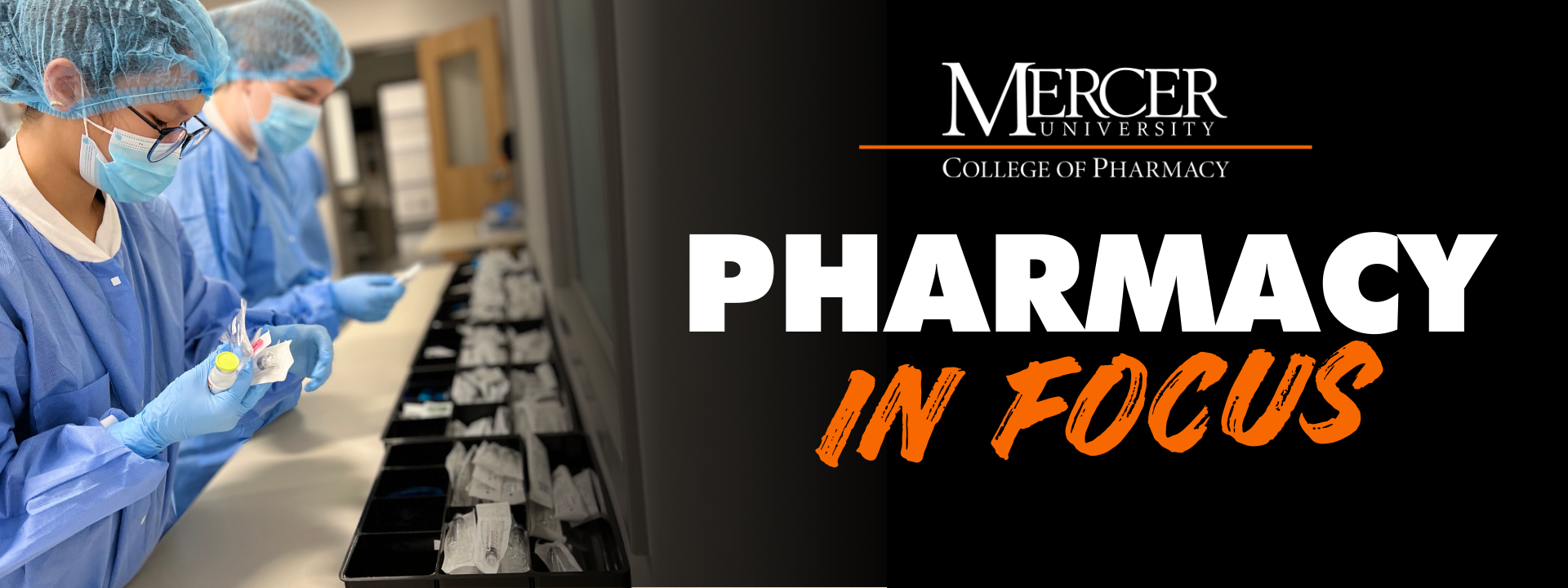 Pharmacy in Focus: Student Pharmacists in Lab